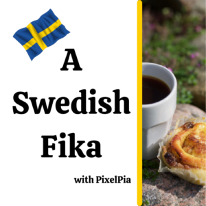 A Swedish Fika Podcast Newsletter